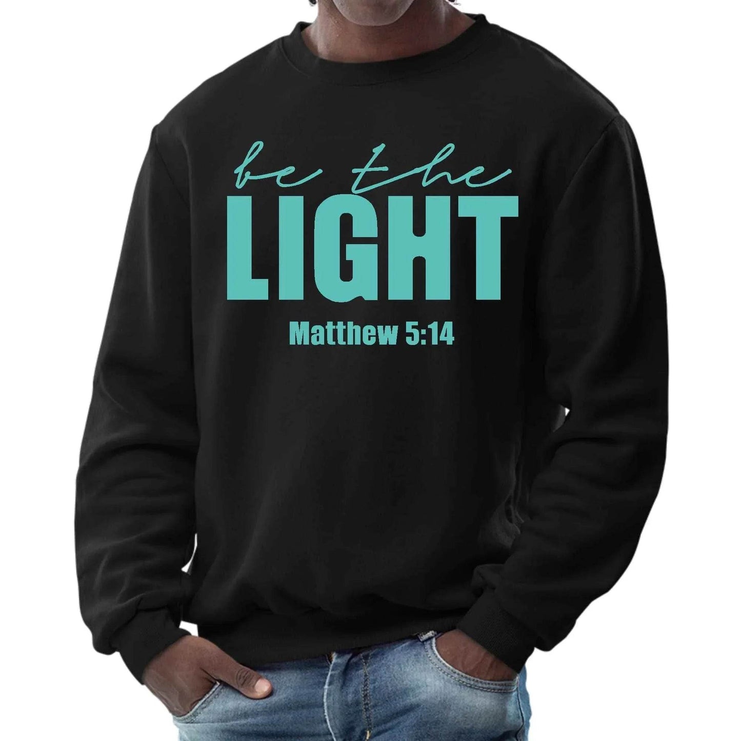 Mens Graphic Sweatshirt - be the Light Print - Soul threadssoulthreads25