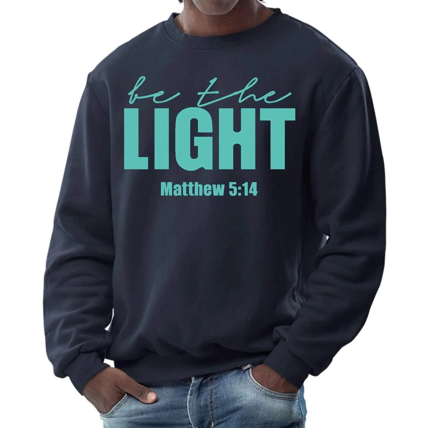 Mens Graphic Sweatshirt - be the Light Print - Soul threadssoulthreads25