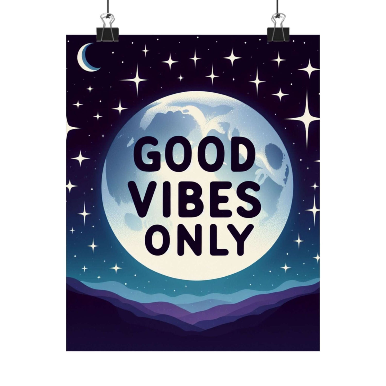 Good vibes motivational posters featuring &