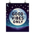 Good vibes motivational posters featuring &