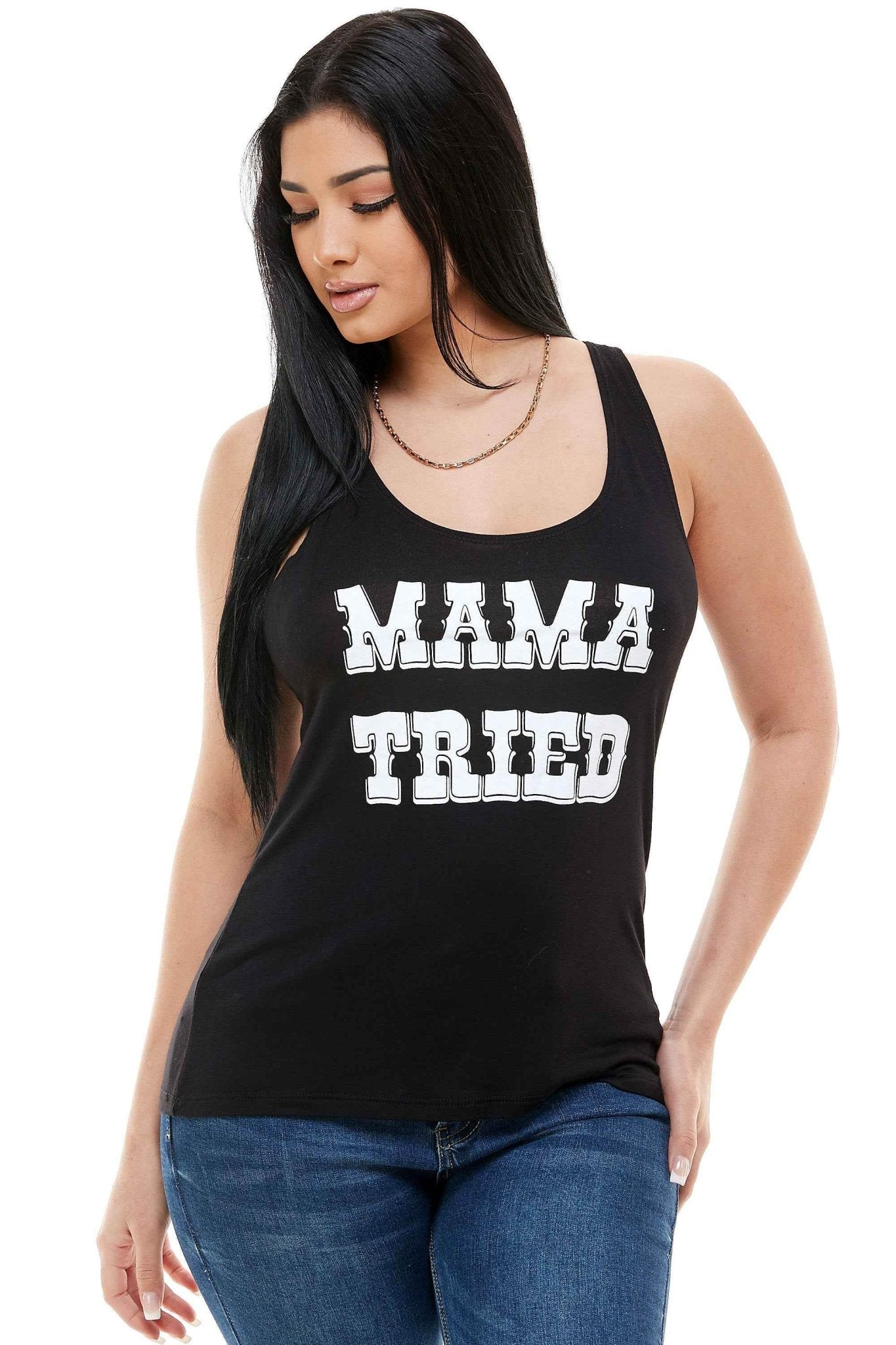 MAMA TRIED TANK TOP - Soul threadssoulthreads25