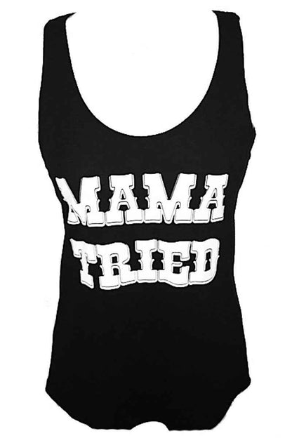 MAMA TRIED TANK TOP - Soul threadssoulthreads25