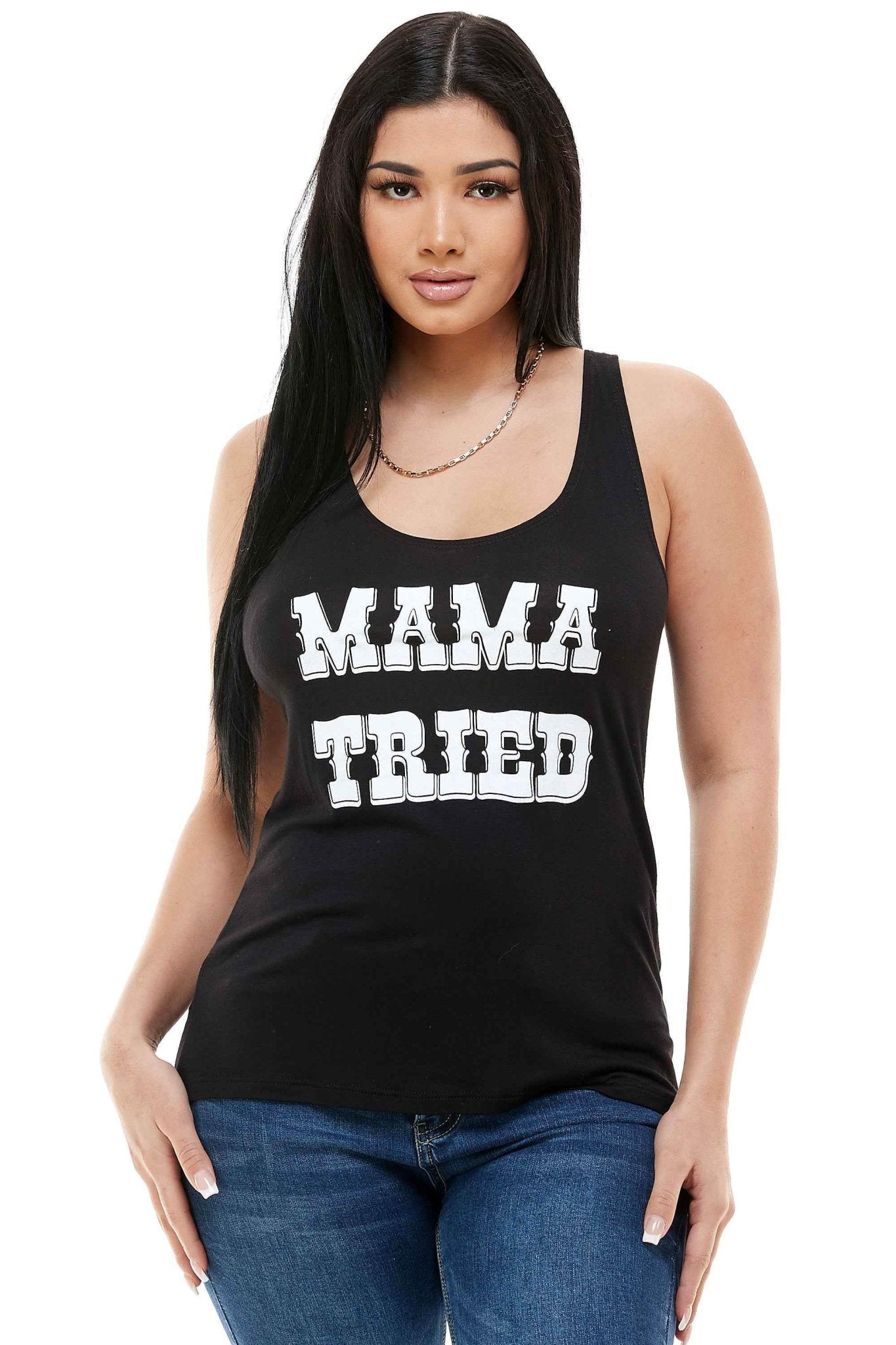 MAMA TRIED TANK TOP - Soul threadssoulthreads25