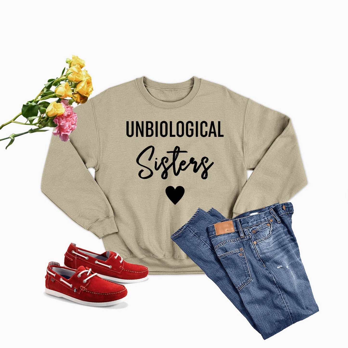 Unbiological Sisters Sweat Shirt - Soul threadssoulthreads25